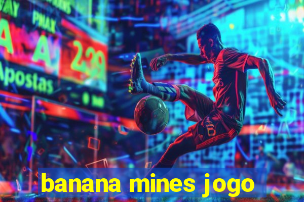 banana mines jogo